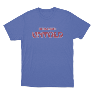 ROMANCE UNTOLD T Shirt Blue
